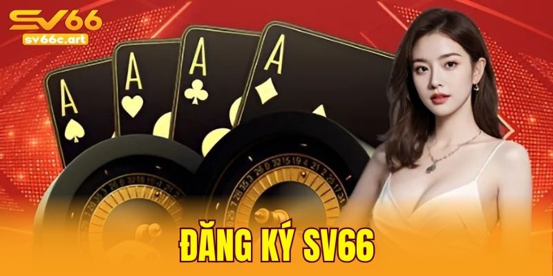 đăng ký sv66