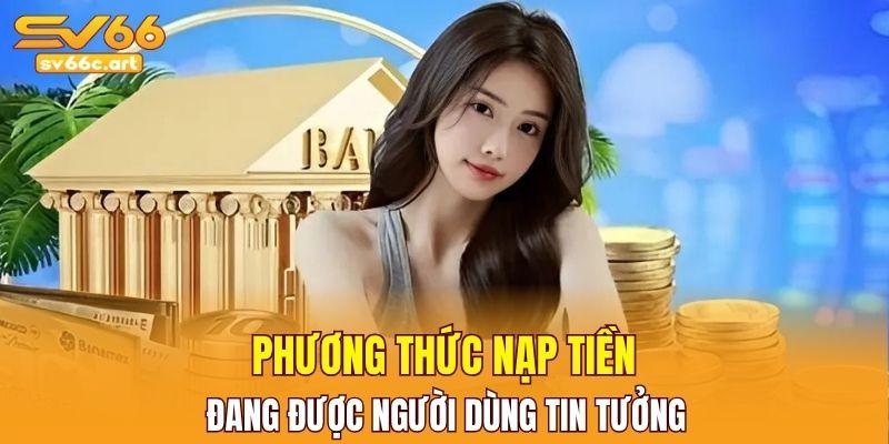 Các phương thức giao dịch đang được người dùng tin tưởng